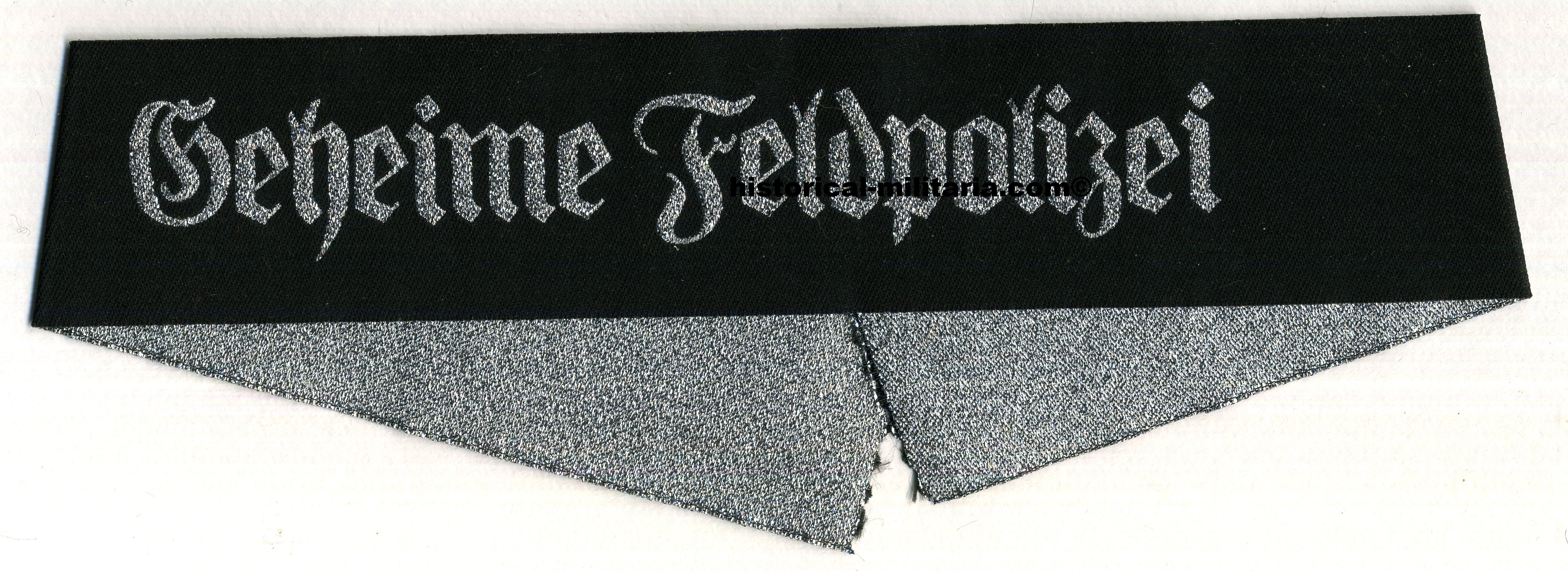 Geheime Feldpolizei machine-woven cuff band Secret Field Police - Ärmelstreifen gewebt Geheime Feldpolizei - Fascia da braccio della polizia militaria secreta Geheime Feldpolizei machine-woven cuff band Secret Field Police - Ärmelstreifen gewebt Geheime Feldpolizei - Fascia da braccio della polizia militaria secreta